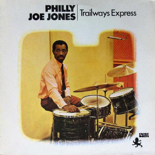 "Philly" Joe Jones - Trailways Express