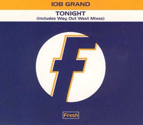 108 Grand - Tonight