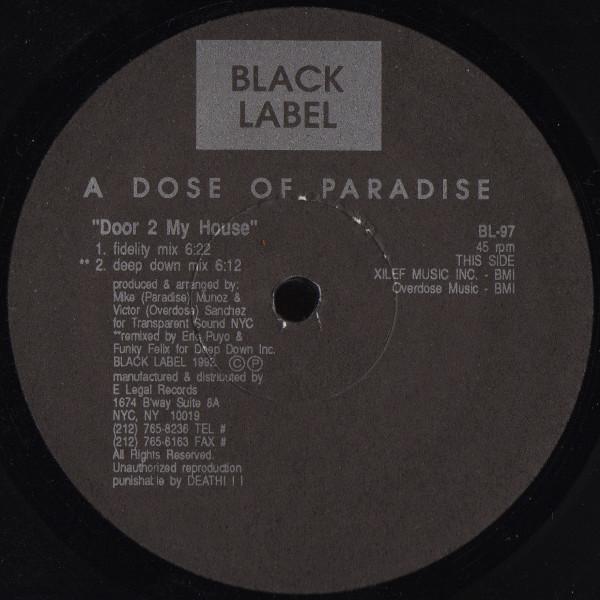 A Dose Of Paradise - Door 2 My House