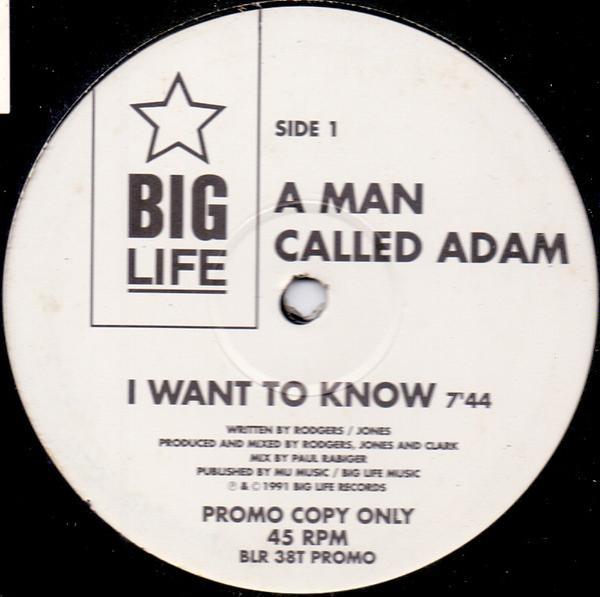 A Man Called Adam - I Want To Know