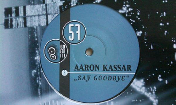 Aaron Kassar - Say Goodbye