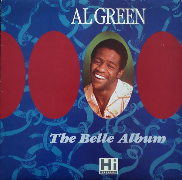 Al Green - The Belle Album