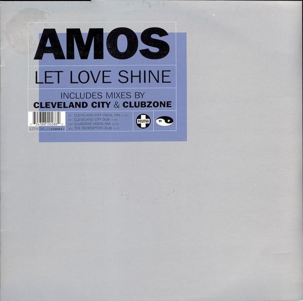 Amos - Let Love Shine