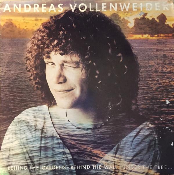 Andreas Vollenweider - ...Behind The Gardens - Behind The Wall - Under The Tree...