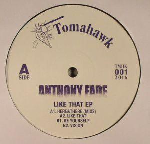 Anthony Fade - Like That EP