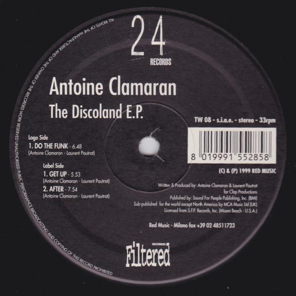 Antoine Clamaran - The Discoland E.P.