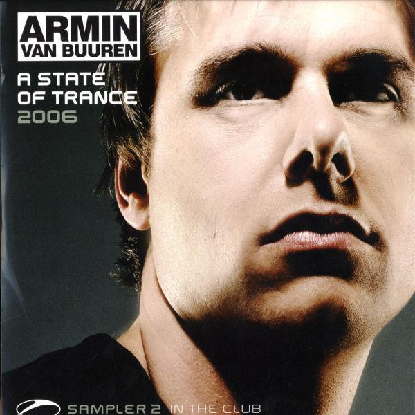 Armin van Buuren - A State Of Trance 2006 Sampler 2 (In The Club)