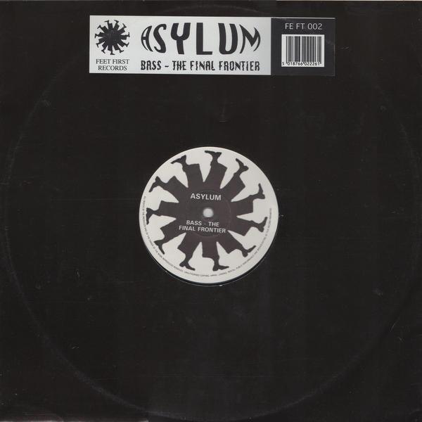 Asylum (3) - Bass - The Final Frontier