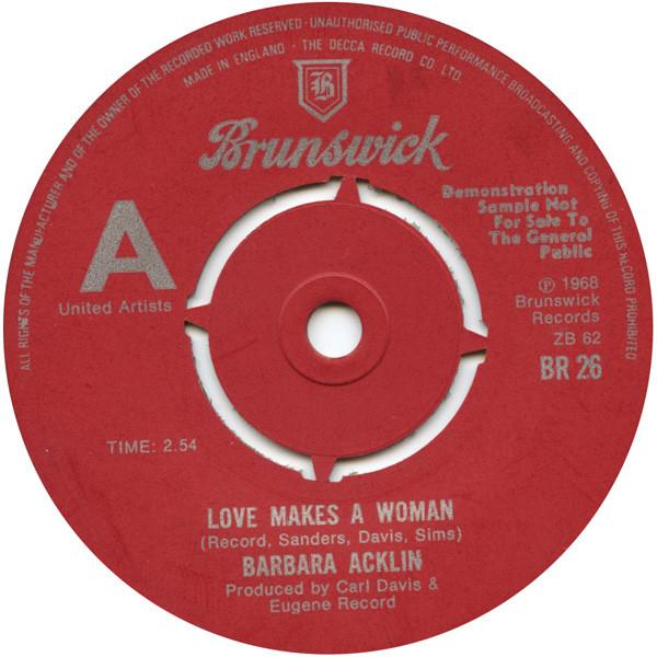 Barbara Acklin - Love Makes A Woman / Am I The Same Girl (Soulful Strut)