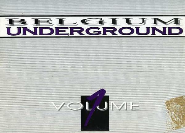 Belgium Underground - Volume 1