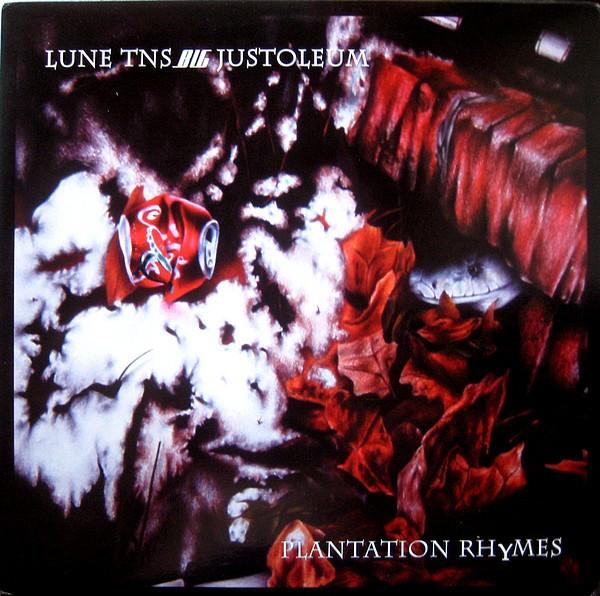 Bigg Jus, Lune TNS - Plantation Rhymes