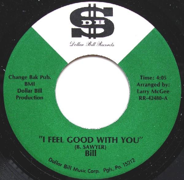 Bill (17) - I Feel Good With You