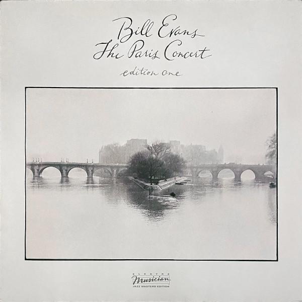 Bill Evans - The Paris Concert (Edition One)