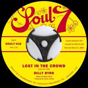 Billy Byrd (2) - Lost In The Crowd / Silly Kind Of Love