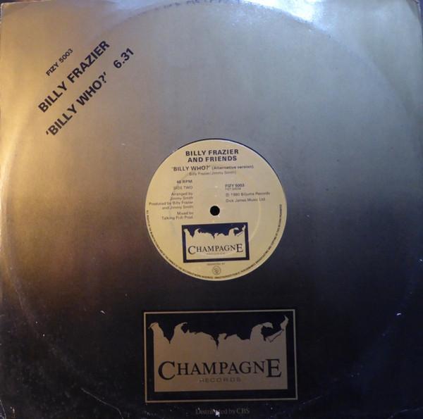 Billy Frazier & Friends - Billy Who?
