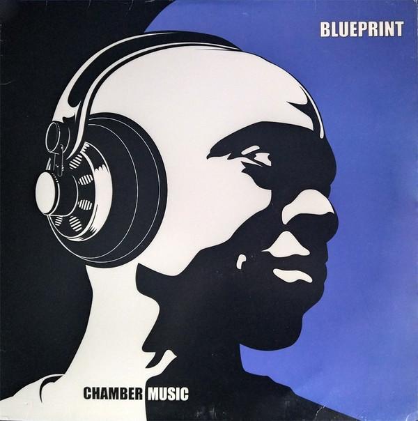 Blueprint - Chamber Music
