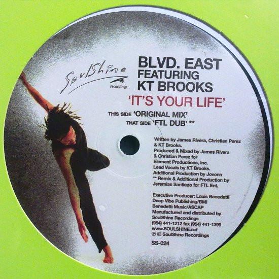 Blvd. East, K.T. Brooks - It's Your Life