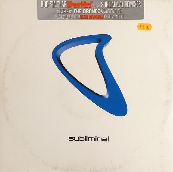 Bob Sinclar, James "D-Train" Williams - Darlin' (Exclusive Subliminal Remixes)