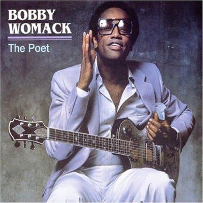 Bobby Womack - The Poet