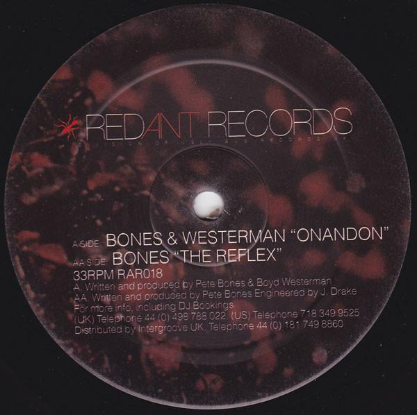 Bones and Westerman - Onandon / The Reflex