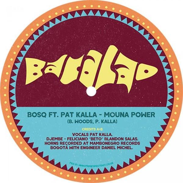 Bosq, Pat Kalla - Mouna Power