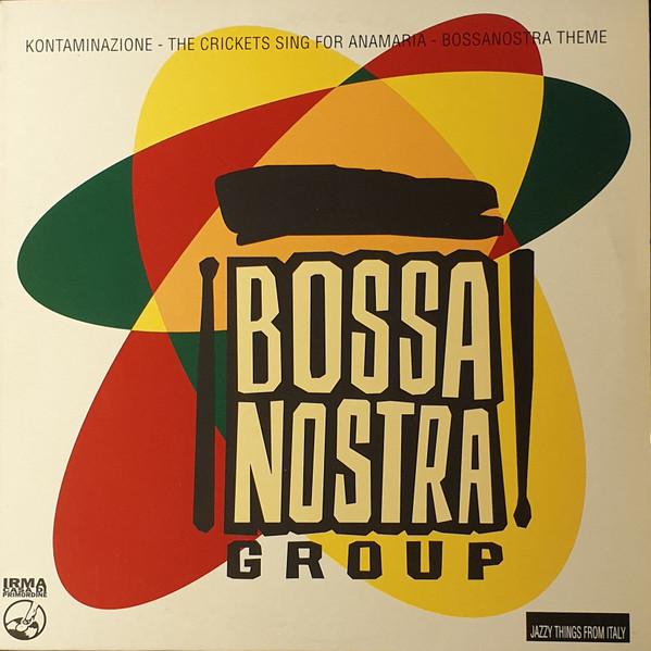 Bossa Nostra - Kontaminazione