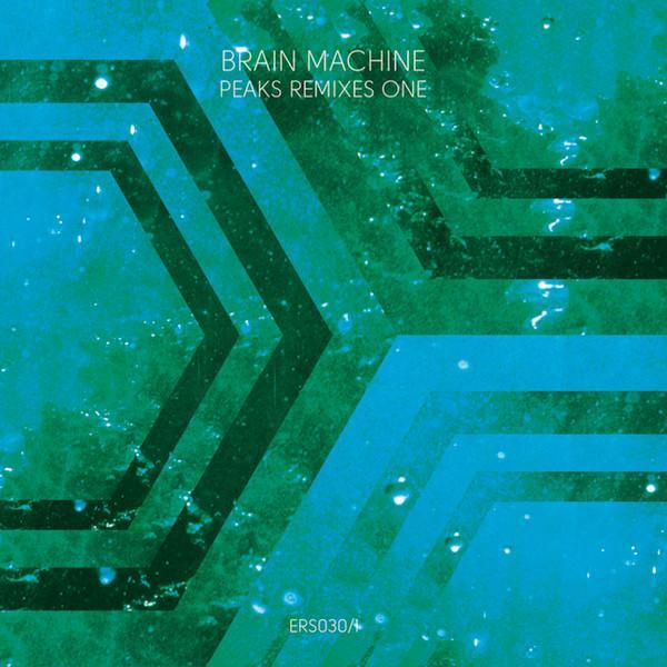 Brain Machine - Peaks Remixes One