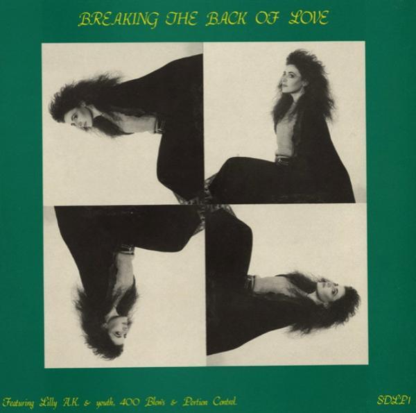  - Breaking The Back Of Love