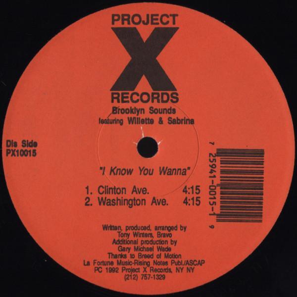 Brooklyn Sounds, Willette, Sabrynaah Pope - I Know You Wanna