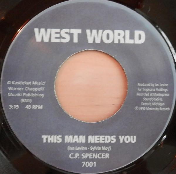 C.P. Spencer - This Man Needs You