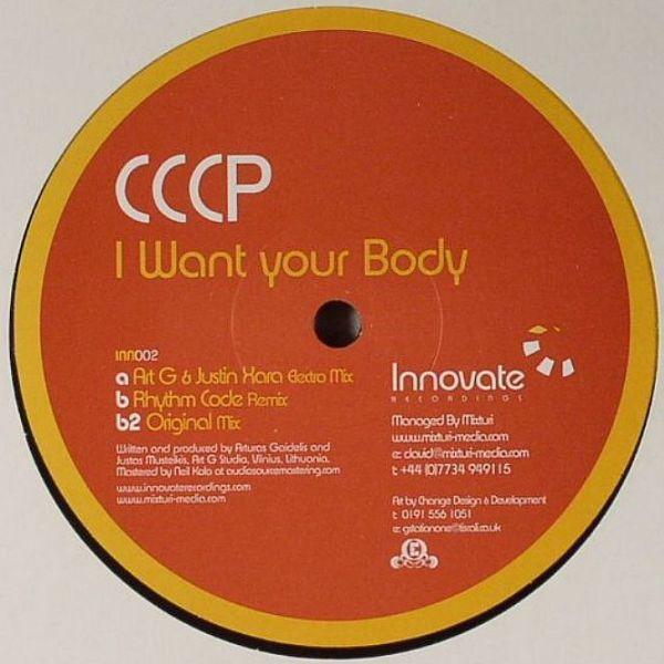 CCCP (3) - I Want Your Body