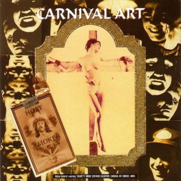 Carnival Art - Holy Smokes