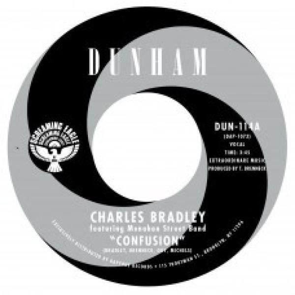 Charles Bradley, Menahan Street Band - Confusion