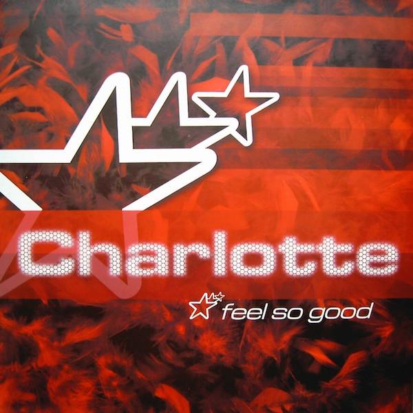 Charlotte Mahoney - Feel So Good