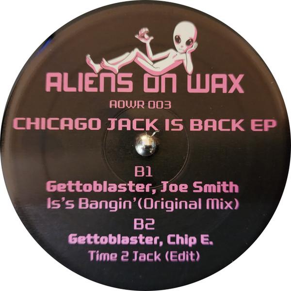  - Chicago Jack Is Back EP