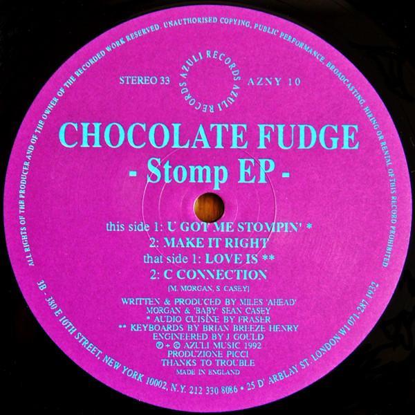 Chocolate Fudge - Stomp EP