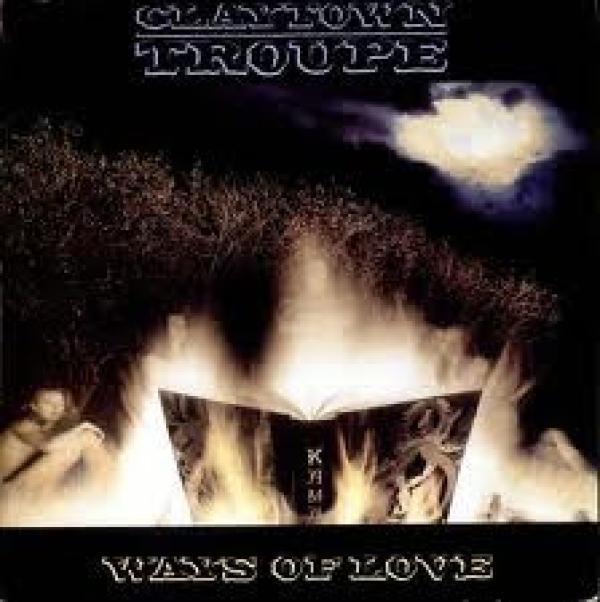 Claytown Troupe - Ways Of Love