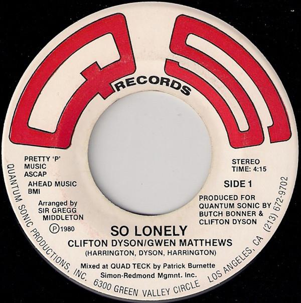 Clifton Dyson, Gwen Matthews - So Lonely / I'm Giving Up