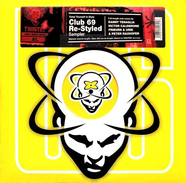 Club 69 - Re-Styled (Sampler)