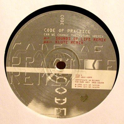 Code Of Practice - Can We Change The Future Remixes