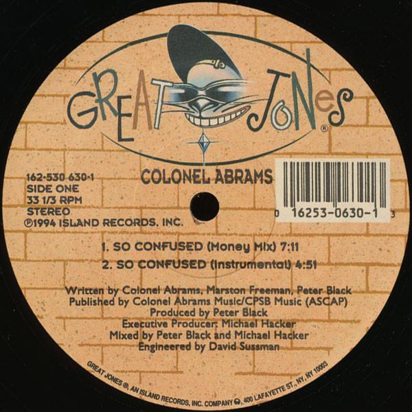 Colonel Abrams - So Confused