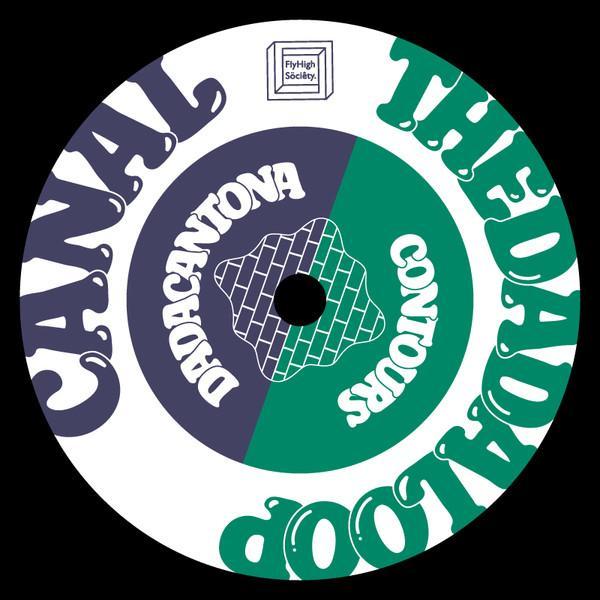 Contours, Dada Cantona - Canal/The Dada Loop