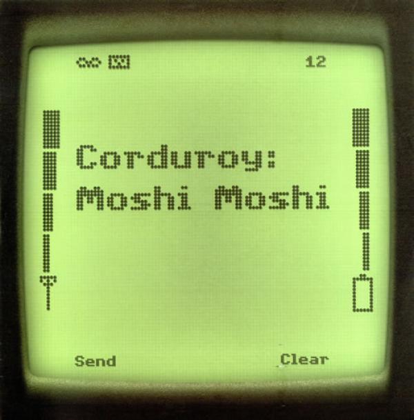 Corduroy - Moshi Moshi