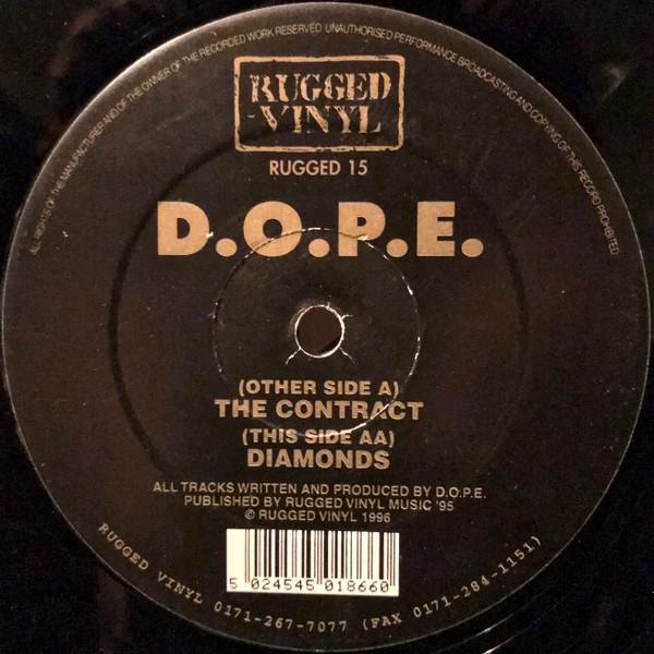 D.O.P.E. - The Contract / Diamonds