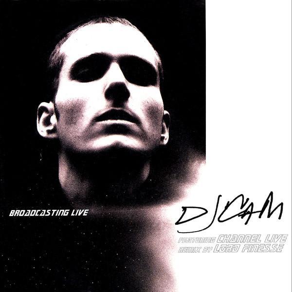 DJ Cam - Broadcasting Live