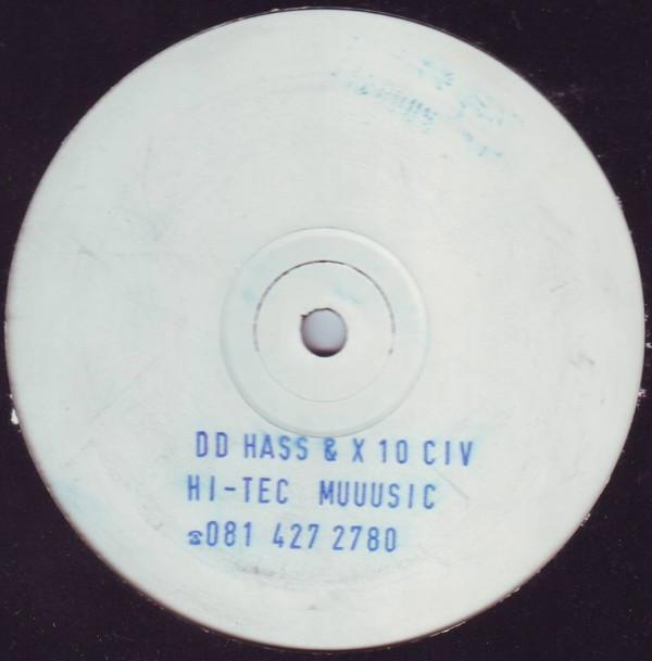 DJ DD Hass, X 10 CIV - Hi-Tec Muuusic