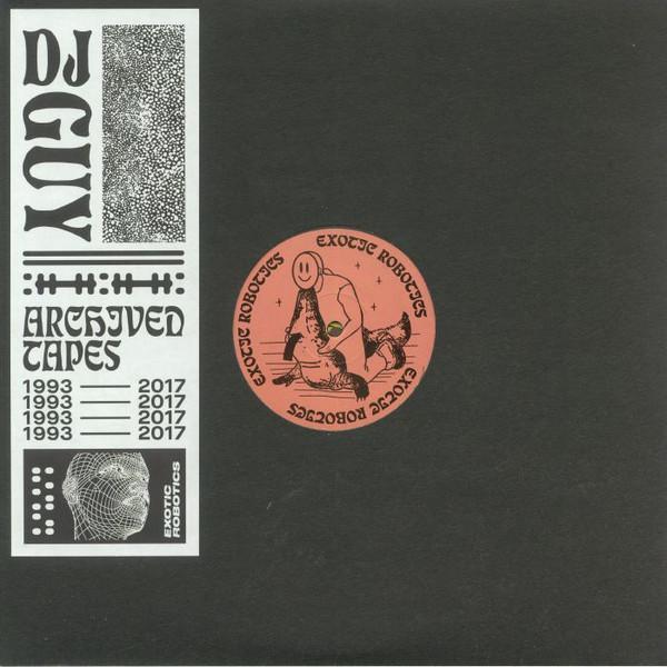 DJ Guy (4) - Archived Tapes 1993-2017