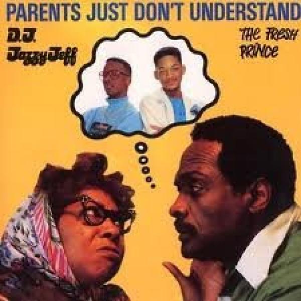 DJ Jazzy Jeff & The Fresh Prince - Parents Just Don't Understand (Single Remix)