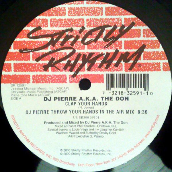 DJ Pierre, The Don - Clap Your Hands