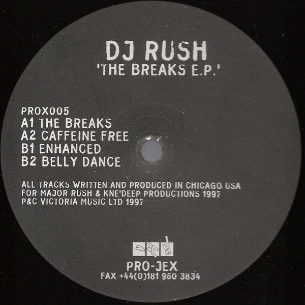 DJ Rush - 'The Breaks'